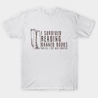 I Survived Reading Banned Books Book Bookaholic Vintage T-Shirt